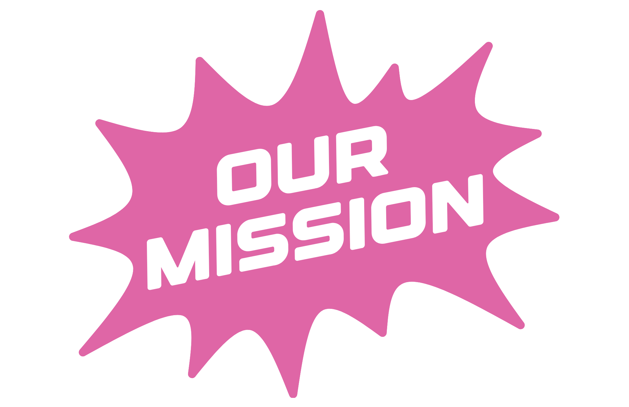 OUR MISSION